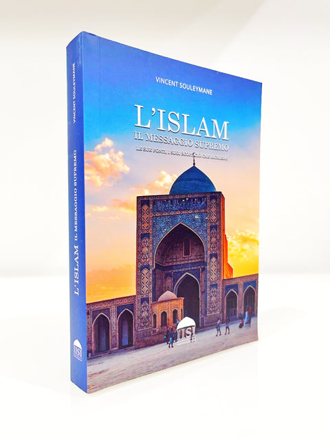 L’Islam il messaggio supremo