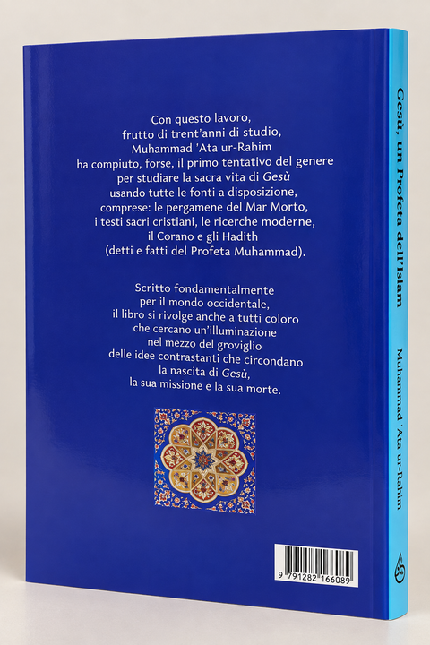 Gesù, un Profeta dell’Islam – Muhammad ’Ata ur-Rahim