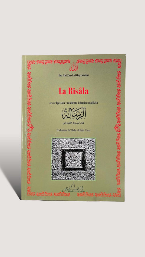 La Risala, ‘Epistola’ sul diritto islamico malikita (solo italiano)