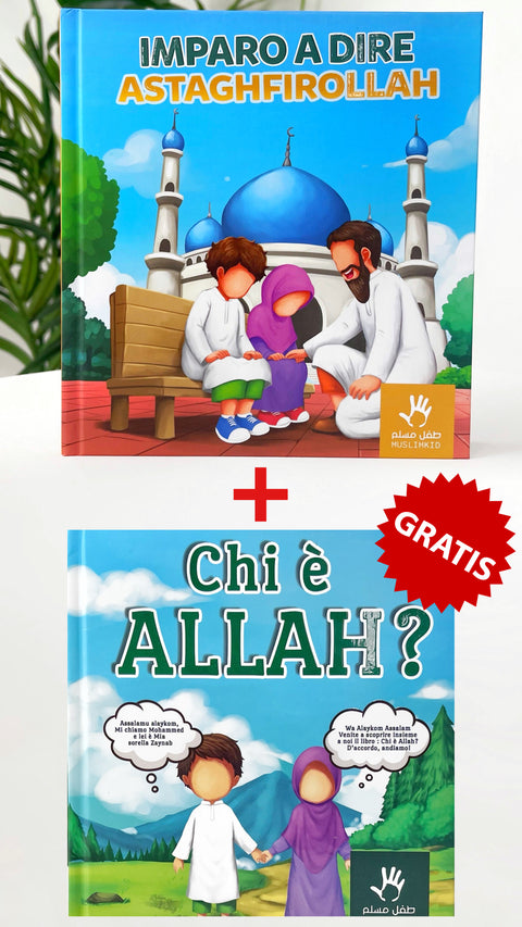 Imparo a dire ASTAGHFIROLLAH + Chi è Allah (Gratis)