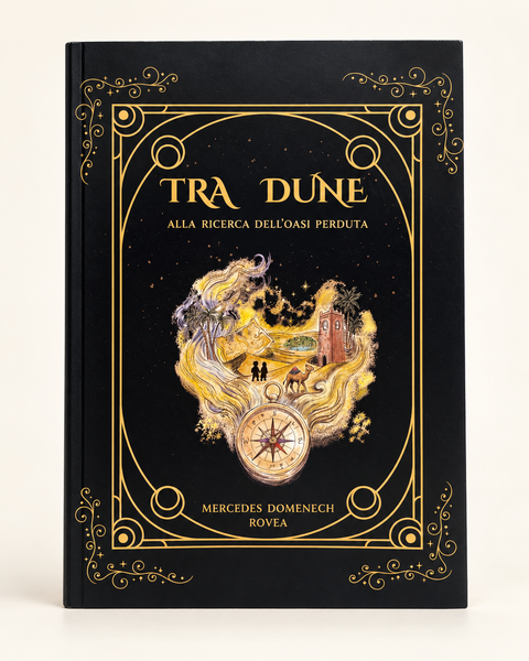 TRA DUNE – Alla ricerca dell’oasi perduta
