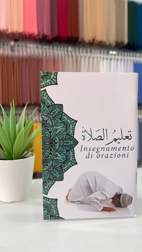 Guida alla preghiera , Insegnamento di orazioni- tallim as salat (italiano/arabo) - Hijab Paradise, copertina, uomo che prega