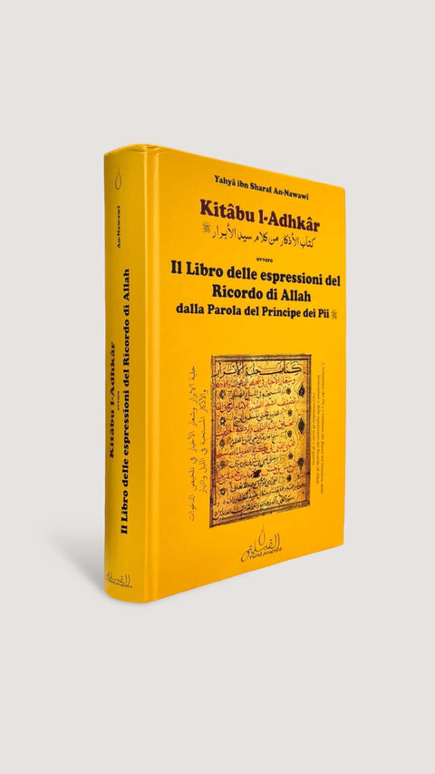 Il libro delle espressioni del Dhikr – Kitâbu l-Adhkâr (An-Nawawi)